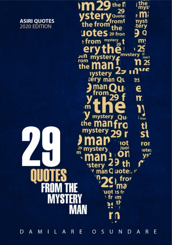 29 Quotes from the Mystery Man